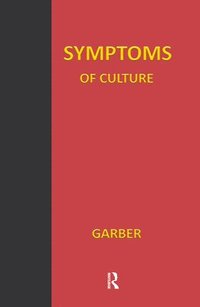 bokomslag Symptoms of Culture