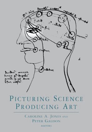 Peter Galison, Caroline A. Jones - Picturing Science, Producing Art, Häftad