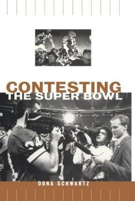 Contesting the Super Bowl 1