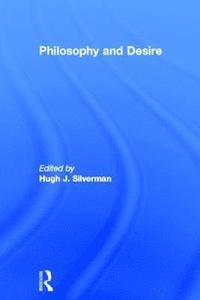 bokomslag Philosophy and Desire