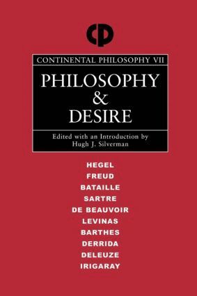 Hugh J. Silverman - Philosophy and Desire, Häftad