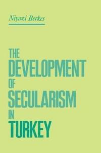 bokomslag The Development of Secularism in Turkey