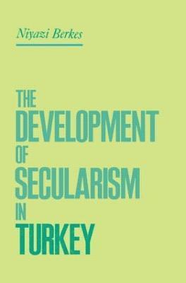 bokomslag The Development of Secularism in Turkey