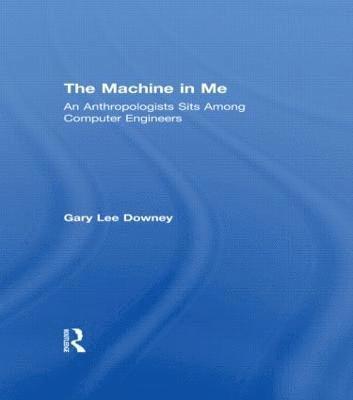 bokomslag The Machine in Me