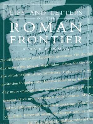 Life and Letters from the Roman Frontier 1