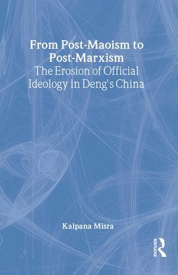 bokomslag From Post-Maoism to Post-Marxism