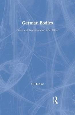 Uli Linke - German Bodies, Inbunden