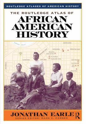 bokomslag The Routledge Atlas of African American History