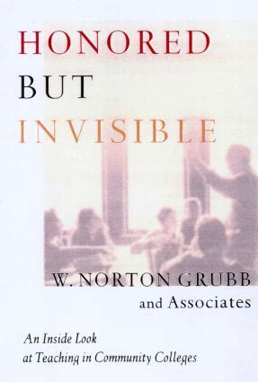 W. Norton Grubb - Honored but Invisible, Häftad