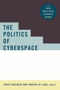 bokomslag The Politics of Cyberspace