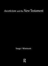 bokomslag Asceticism and the New Testament