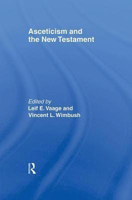 bokomslag Asceticism and the New Testament