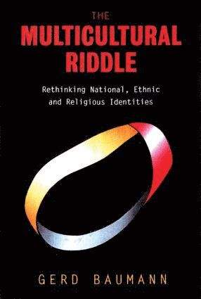 Gerd Baumann - Multicultural Riddle, Häftad