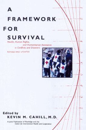 Kevin M. Cahill - Framework for Survival, Häftad