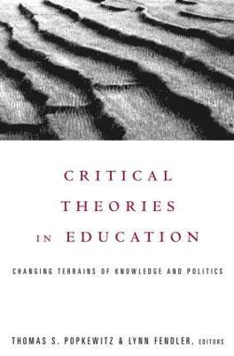 Critical Theories in Education 1
