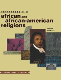 bokomslag Encyclopedia of African and African-American Religions