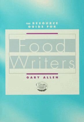 Gary Allen - Resource Guide for Food Writers, Häftad