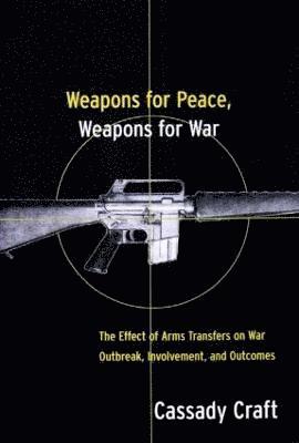 Weapons for Peace, Weapons for War 1