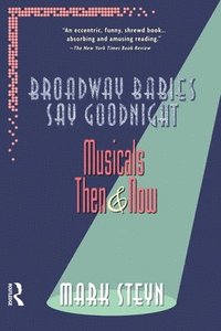 bokomslag Broadway Babies Say Goodnight