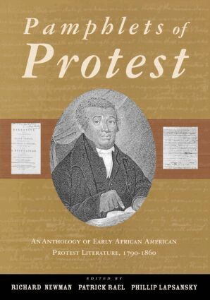 Richard Newman, Patrick Rael, Phillip Lapsansky - Pamphlets of Protest, Häftad