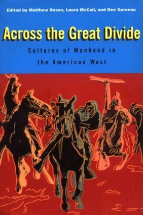 Matthew Basso, Laura McCall, Dee Garceau - Across the Great Divide, Häftad