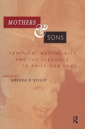Andrea O'Reilly - Mothers and Sons, Häftad