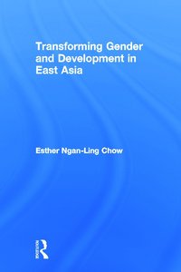 bokomslag Transforming Gender and Development in East Asia