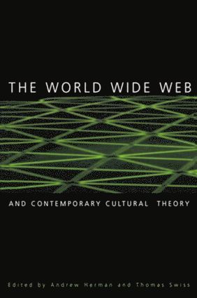 World Wide Web and Contemporary Cultural Theory