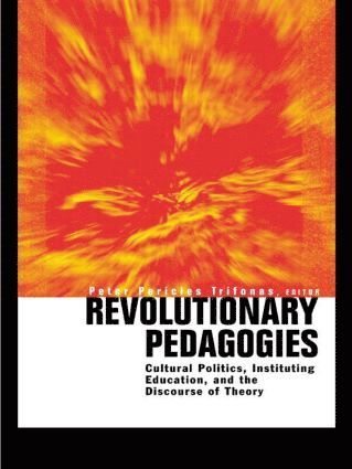 bokomslag Revolutionary Pedagogies