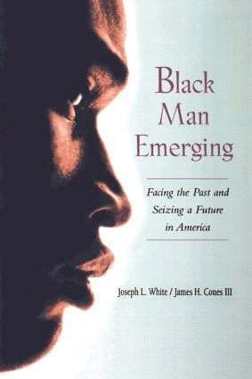 Joseph L. White, James H. Cones III - Black Man Emerging, Häftad