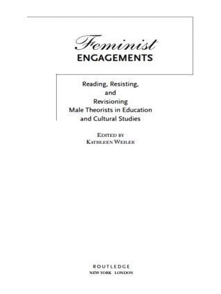 Kathleen Weiler - Feminist Engagements, Häftad