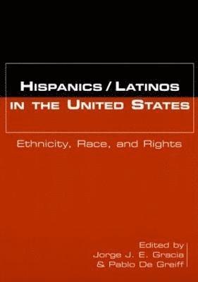 Jorge J.E. Gracia, Pablo De Greiff, Jorge J. E. Gracia, Pablo de Greiff - Hispanics/Latinos in the United States, Häftad