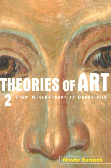 Moshe Barasch - Theories of Art, Häftad