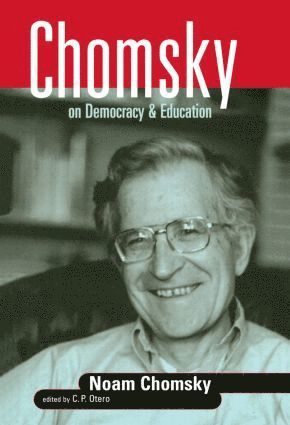 bokomslag Chomsky on Democracy and Education