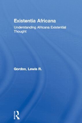 Lewis R. Gordon - Existentia Africana, Häftad