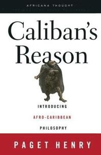 bokomslag Caliban's Reason
