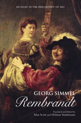 Alan Scott, Helmut Staubmann - Georg Simmel: Rembrandt, Häftad