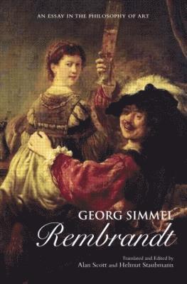 Alan Scott, Helmut Staubmann - Georg Simmel: Rembrandt, Häftad