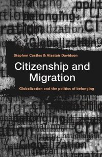 bokomslag Citizenship and Migration