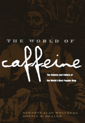 The World of Caffeine 1