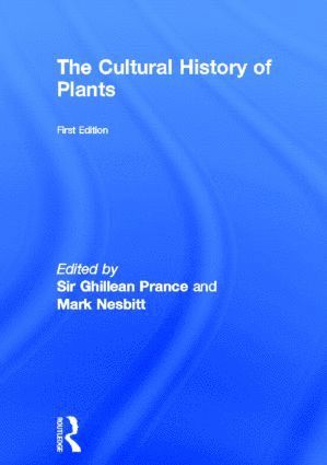 The Cultural History of Plants 1