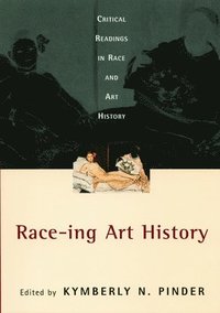bokomslag Race-ing Art History