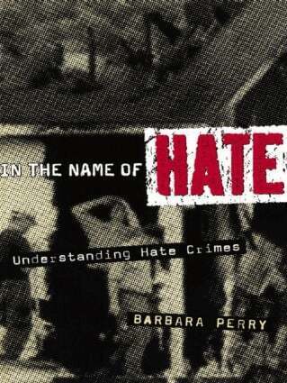 Barbara Perry - In the Name of Hate, Häftad