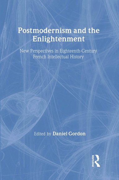 bokomslag Postmodernism and the Enlightenment