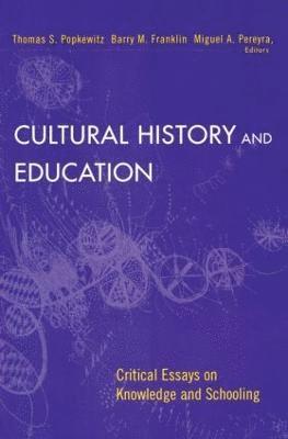 bokomslag Cultural History and Education