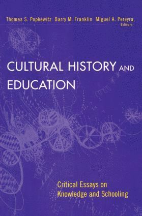 bokomslag Cultural History and Education