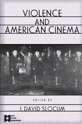 J. David Slocum - Violence and American Cinema, Häftad