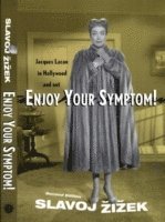 Enjoy Your Symptom! 1
