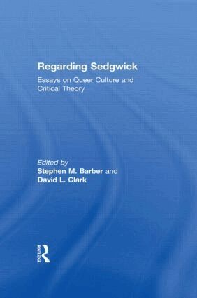 Stephen M. Barber, David L. Clark - Regarding Sedgwick, Häftad