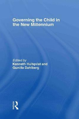 Governing the Child in the New Millenium 1